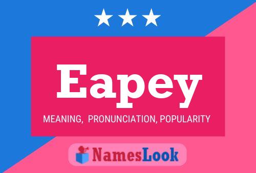 Poster del nome Eapey