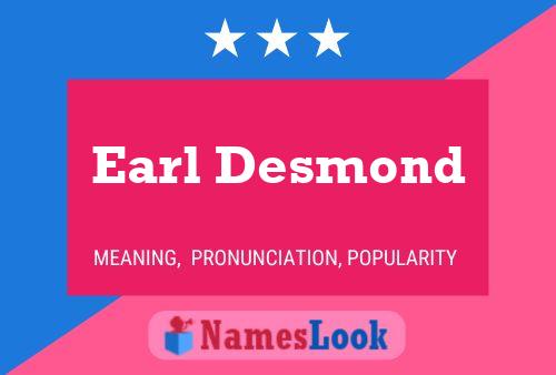 Poster del nome Earl Desmond