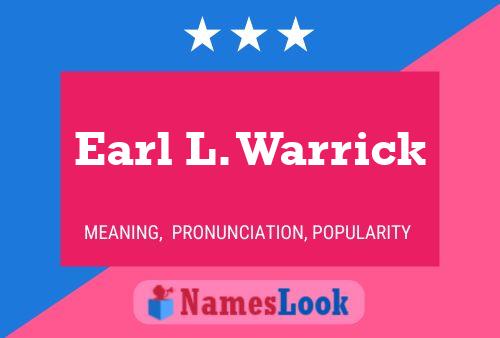 Poster del nome Earl L. Warrick