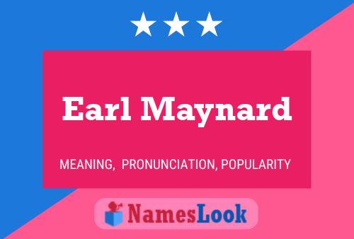 Poster del nome Earl Maynard