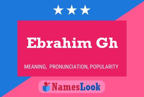 Poster del nome Ebrahim Gh