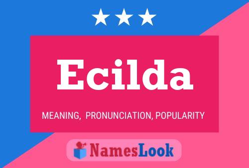 Poster del nome Ecilda