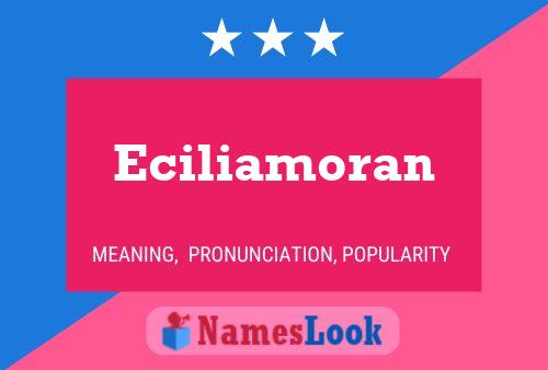 Poster del nome Eciliamoran