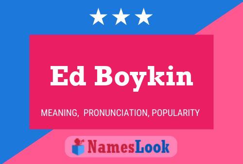 Poster del nome Ed Boykin