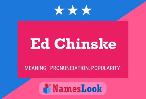 Poster del nome Ed Chinske