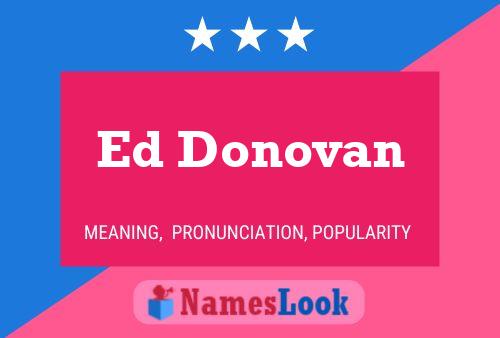 Poster del nome Ed Donovan