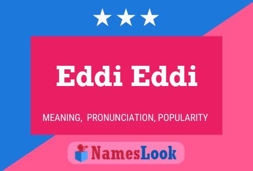 Poster del nome Eddi Eddi