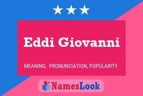 Poster del nome Eddi Giovanni