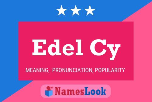 Poster del nome Edel Cy