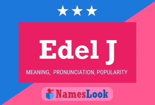 Poster del nome Edel J