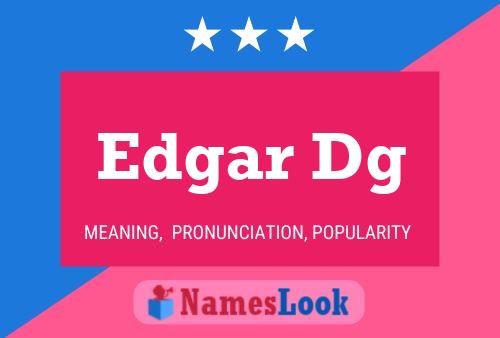 Poster del nome Edgar Dg