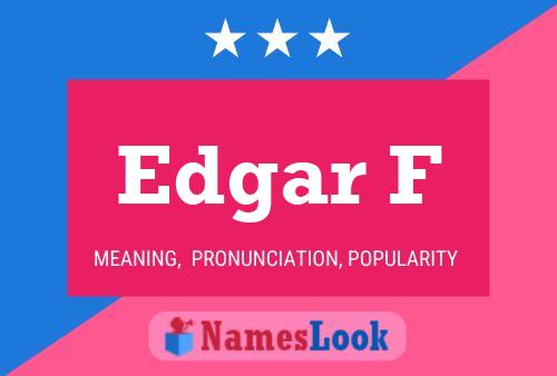 Poster del nome Edgar F