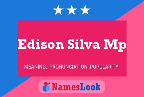 Poster del nome Edison Silva Mp