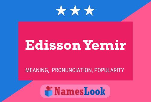 Poster del nome Edisson Yemir