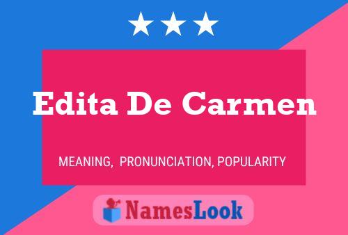 Poster del nome Edita De Carmen