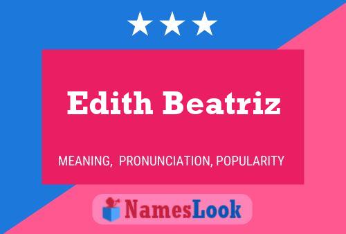 Poster del nome Edith Beatriz