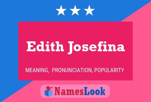 Poster del nome Edith Josefina