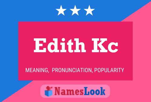 Poster del nome Edith Kc