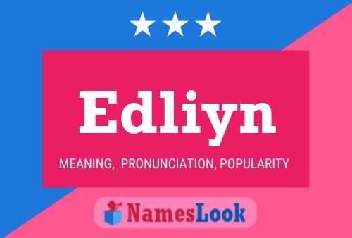 Poster del nome Edliyn