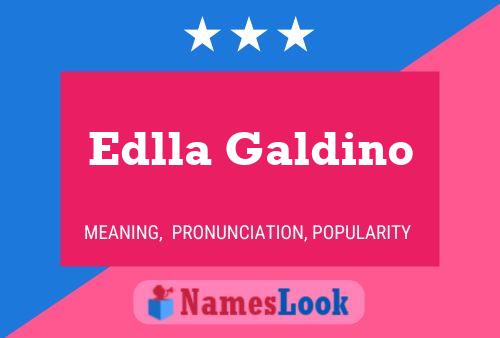 Poster del nome Edlla Galdino