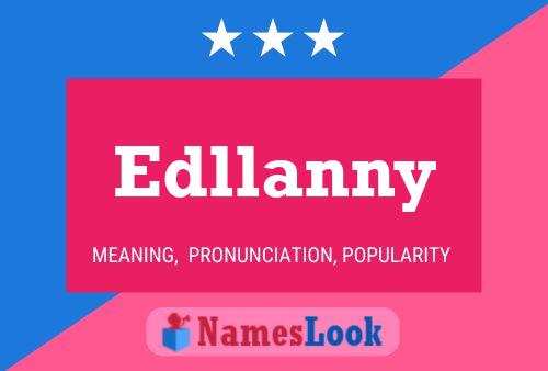 Poster del nome Edllanny