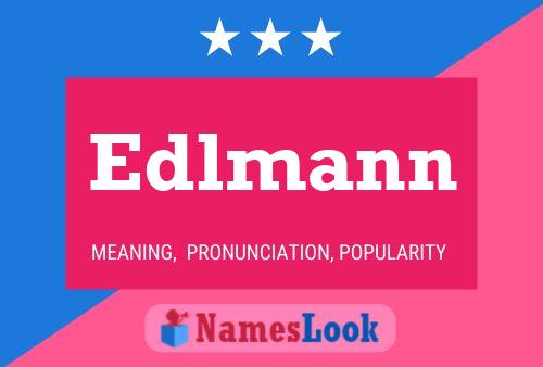 Poster del nome Edlmann