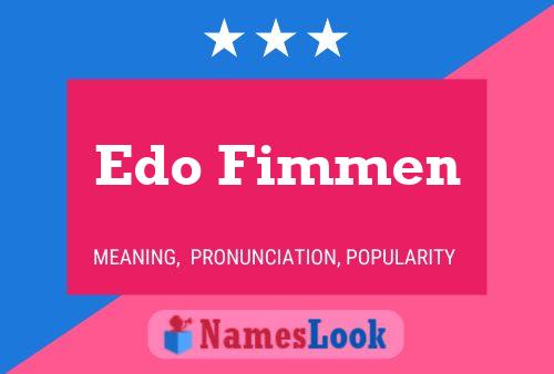 Poster del nome Edo Fimmen