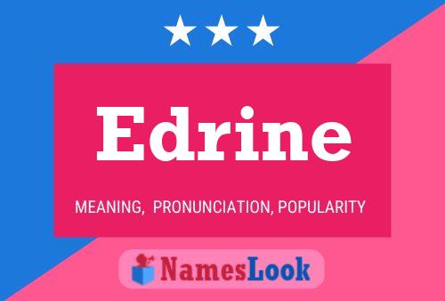 Poster del nome Edrine