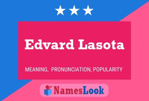 Poster del nome Edvard Lasota