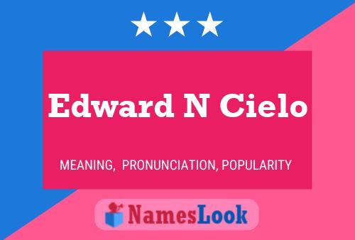 Poster del nome Edward N Cielo