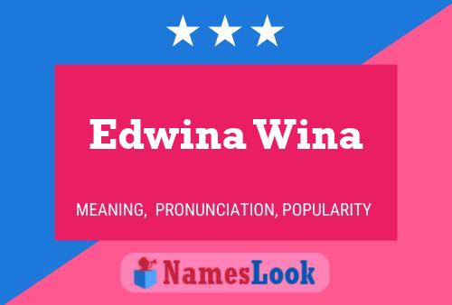 Poster del nome Edwina Wina