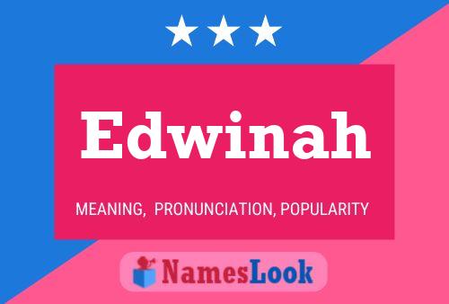 Poster del nome Edwinah