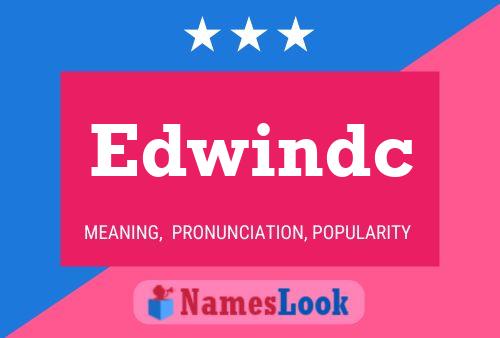 Poster del nome Edwindc