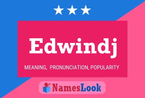 Poster del nome Edwindj