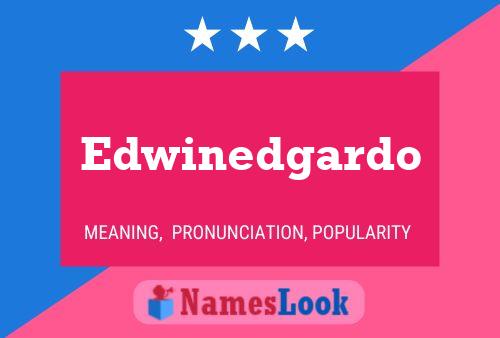 Poster del nome Edwinedgardo