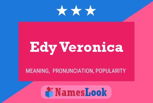 Poster del nome Edy Veronica