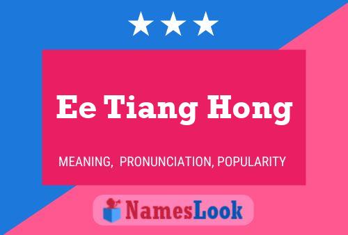 Poster del nome Ee Tiang Hong