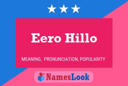 Poster del nome Eero Hillo