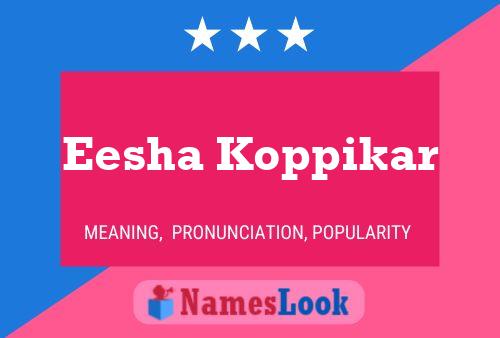 Poster del nome Eesha Koppikar