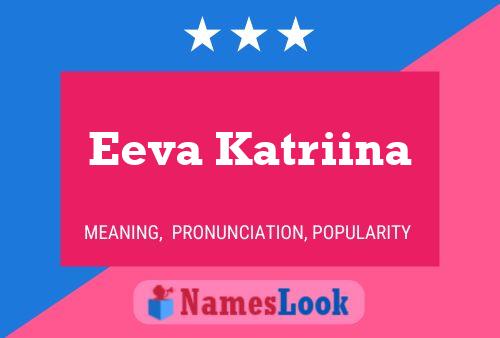 Poster del nome Eeva Katriina