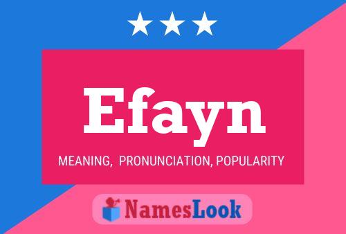 Poster del nome Efayn