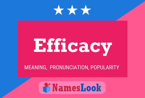 Poster del nome Efficacy