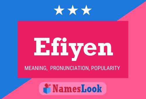 Poster del nome Efiyen