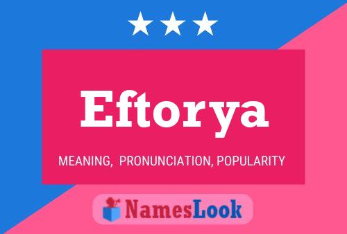 Poster del nome Eftorya