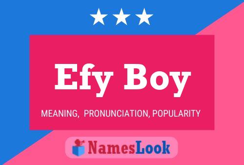 Poster del nome Efy Boy