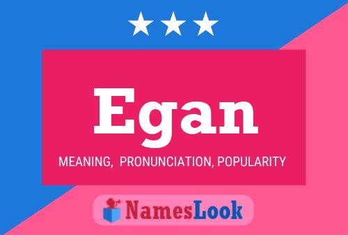 Poster del nome Egan