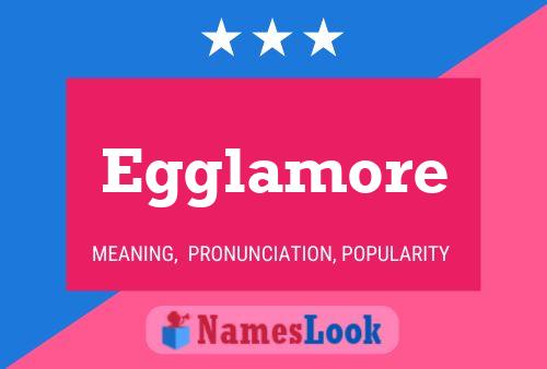 Poster del nome Egglamore