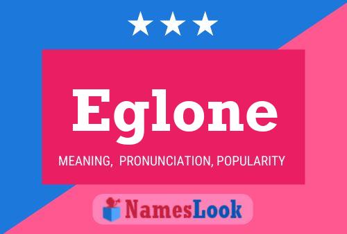 Poster del nome Eglone