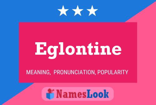 Poster del nome Eglontine