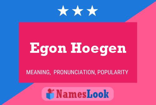 Poster del nome Egon Hoegen